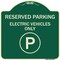 Signmission Reserved Parking Electric Vehicles Heavy-Gauge Aluminum Architectural Sign, 18" x 18", G-1818-23151 A-DES-G-1818-23151 - alternate 1